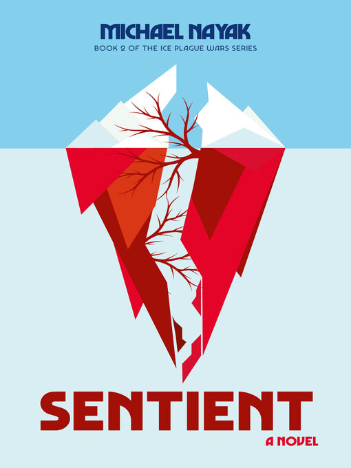 Title details for Sentient by Michael Nayak - Wait list